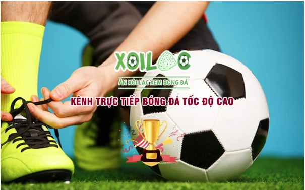 Xem trực tuyến bóng đá Xoilac 5 hoàn toàn miễn phí